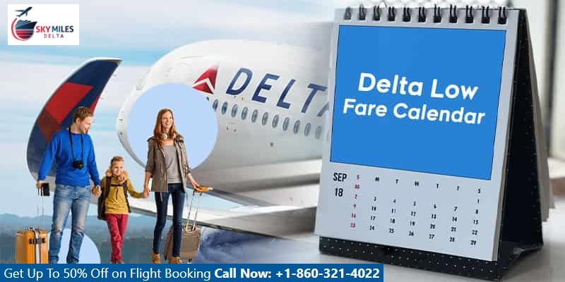 Delta Low Fare Calendar 2023 2024: All You Need To Know